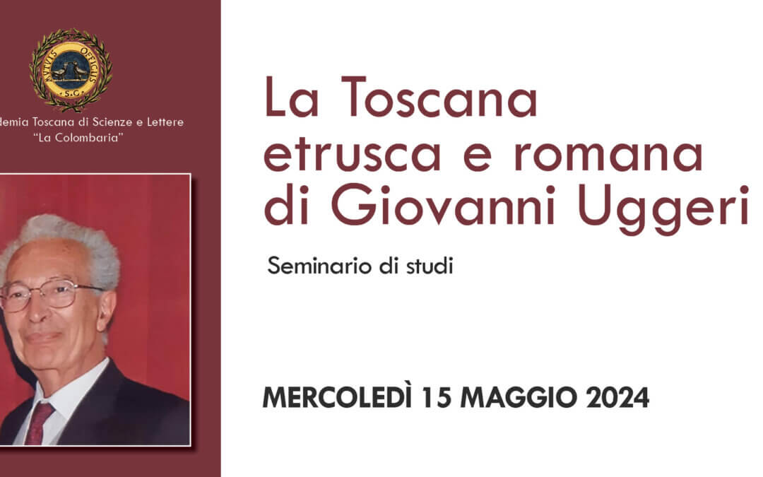 La Toscana etrusca e romana di Giovanni Uggeri