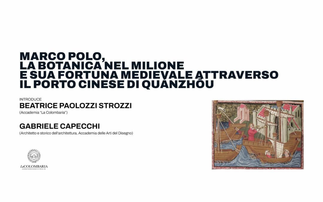 Marco Polo, la botanica nel Milione e sua fortuna medievale attraverso il porto cinese di Quánzhōu